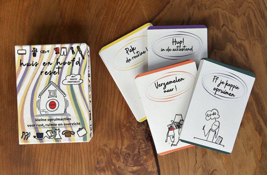 Huis en Hoofd Reset; meer rust in je huis en in je hoofd